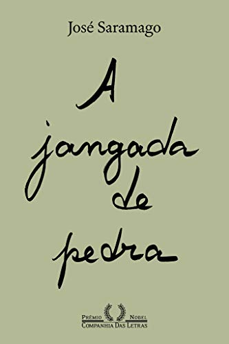 Ler A jangada de pedra (Nova edição), do autor José Saramago