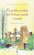 Ler Els pobles perduts del Pirineu català i aranès: 10, do autor Diversos autors Ler Els pobles perduts del Pirineu català i aranès: 10, do autor Diversos autors