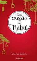 Ler Uma canção de Natal, do autor Charles Dickens