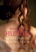 Ler Segredos de um pecador (Os Rothwells Livro 4), do autor Madeline Hunter Ler Segredos de um pecador (Os Rothwells Livro 4), do autor Madeline Hunter