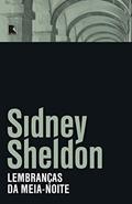 Ler Lembranças da meia-noite, do autor Sidney Sheldon Ler Lembranças da meia-noite, do autor Sidney Sheldon