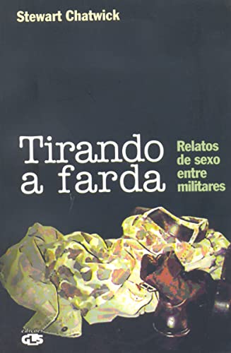 Ler Tirando a farda, do autor Stewart Chatwick