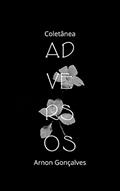 Ler COLETÂNEA ADVERSOS: Contos, do autor Arnon Gonçalves Ler COLETÂNEA ADVERSOS: Contos, do autor Arnon Gonçalves