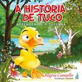 Ler A história de tuco: Aprendendo a Superar, do autor Regina Campello
