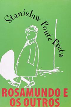 Rosamundo e Outros, do autor Stanislaw Preta Ponte
