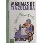 Pocket Ouro - Maximas De Tia Zulmira, do autor Stanislaw Ponte Preta