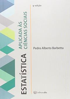 Estatística Aplicada Às Ciências Socias, do autor Pedro Alberto Barbetta