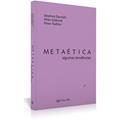 Ler Metaética: Algumas Tendências, do autor Stephen Darwall
