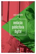 Ler Redação publicitária digital, do autor Lucia Santaella
