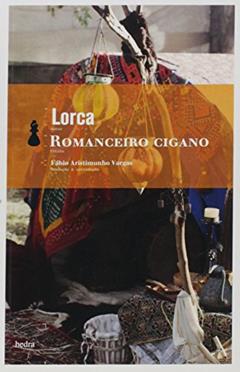 Romanceiro cigano (edição bilíngue), do autor Garcia Lorca