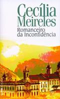 Ler Romanceiro Da Inconfidência - Coleção L&PM Pocket, do autor Cecília Meireles
