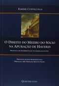 Ler O Direito do Meeiro do Sócio na Apuração de Haveres, do autor Karime Costalunga