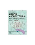 Ler Introdução à ciência arquitetônica: A base do projeto sustentável, do autor Steven V. Szokolay