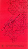 Ler O interior da História: historiografia arquitetônica para uso de Latino-americanos, do autor Marina Waisman