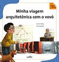Ler Minha Viagem Arquitetônica com o Vovô - Conceitos Matemáticos na Arquitetura - Coleção Tan Tan, do autor Jo Eun Jeong Ler Minha Viagem Arquitetônica com o Vovô - Conceitos Matemáticos na Arquitetura - Coleção Tan Tan, do autor Jo Eun Jeong