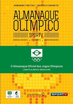 Almanaque olímpico SporTV 2012, do autor Armando Freitas