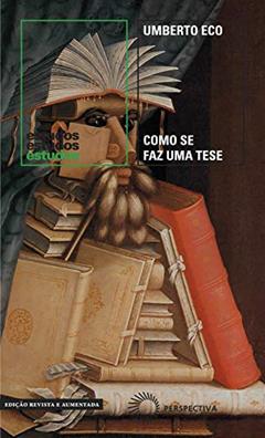 Como se faz uma tese, do autor Umberto Eco