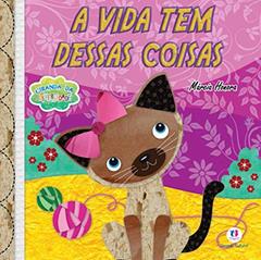 A vida tem dessas coisas, do autor Márcia Honora