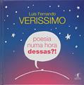 Ler Poesia Numa Hora Dessas, do autor Luiz Fernando Veríssimo