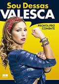 Ler Sou dessas: Pronta pro combate: Pronta pro combate, do autor Valesca dos Valesca Ler Sou dessas: Pronta pro combate: Pronta pro combate, do autor Valesca dos Valesca