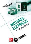 Ler Motores Elétricos e Acionamentos, do autor Frank D. Petruzella