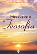 Ler Introdução A Teosofia, do autor C. W. Leadbeater Ler Introdução A Teosofia, do autor C. W. Leadbeater