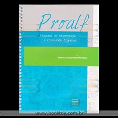 PROALF - PROGRAMA DE ALFABETIZACAO E ESTIMULACAO COGNITIVA, do autor GABRIELA GUARNIERI MENDES
