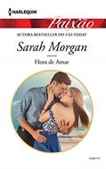 Ler Hora de Amar (Harlequin Jessica Especial Livro 451), do autor Sarah Morgan