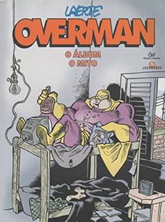 OVERMAN, do autor Laerte