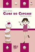 Ler Clube do cupcake - Mia entra na mistura: 2, do autor Coco Simon Ler Clube do cupcake - Mia entra na mistura: 2, do autor Coco Simon