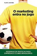 Ler O Marketing entra no jogo, do autor Flávio Janones
