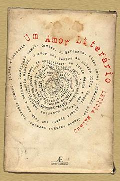 Um Amor Literário: Romance, do autor Letícia Malard