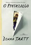 Ler O pintassilgo, do autor Donna Tartt