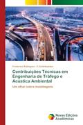 Ler Contribuições Técnicas em Engenharia de Tráfego e Acústica Ambiental: Um olhar sobre modelagens, do autor Frederico Rodrigues; E Contribuintes Ler Contribuições Técnicas em Engenharia de Tráfego e Acústica Ambiental: Um olhar sobre modelagens, do autor Frederico Rodrigues; E Contribuintes