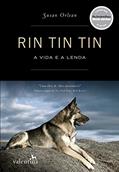Ler Rin Tin Tin A Vida e a Lenda, do autor Susan Orlean