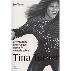 Tina Turner, do autor Ike Turner