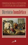 Ler DIRETORIO HOMILETICO - CONGREGACAO PARA O CULTO DIVINO E A DISCIPLINA DOS - 1a, do autor PAULUS Ler DIRETORIO HOMILETICO - CONGREGACAO PARA O CULTO DIVINO E A DISCIPLINA DOS - 1a, do autor PAULUS