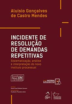 Incidente de resolução de demandas repetitivas, do autor Aluisio Gonçalves de Castro Mendes