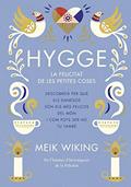 Ler Hygge: La felicitat de les petites coses, do autor Meik Wiking