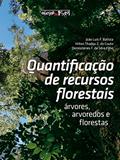 Ler Quantificação de Recursos Florestais, do autor João Luís F. Batista; Hilton Thadeu Z. do Couto; Demóstenes F. da Silva Filho Ler Quantificação de Recursos Florestais, do autor João Luís F. Batista; Hilton Thadeu Z. do Couto; Demóstenes F. da Silva Filho