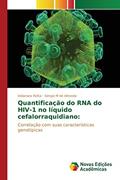 Ler Quantificação do RNA do HIV-1 no líquido cefalorraquidiano: Correlação com suas características genotípicas, do autor Rotta Indianara; M de Almeida Sérgio Ler Quantificação do RNA do HIV-1 no líquido cefalorraquidiano: Correlação com suas características genotípicas, do autor Rotta Indianara; M de Almeida Sérgio