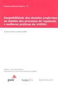 Ler Exequibilidade das Decisões Proferidas no Âmbito dos Processos de Regulação, do autor Juliana Vianna Lacreta Gobbi Ler Exequibilidade das Decisões Proferidas no Âmbito dos Processos de Regulação, do autor Juliana Vianna Lacreta Gobbi