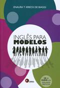 Ler Inglês para modelos, do autor Enaura T. Krieck de Biaggi Ler Inglês para modelos, do autor Enaura T. Krieck de Biaggi