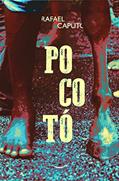 Ler Pocotó, do autor Rafael Caputo Ler Pocotó, do autor Rafael Caputo
