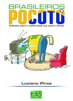 Brasileiros Pocotó, do autor Luciano Pires