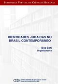 Ler Identidades judaicas no Brasil contemporâneo, do autor Bila Sorj Ler Identidades judaicas no Brasil contemporâneo, do autor Bila Sorj