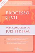 Ler Direito processual civil para concurso de juiz federal, do autor Vallisney de Souza Oliveira Ler Direito processual civil para concurso de juiz federal, do autor Vallisney de Souza Oliveira