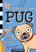 Ler Diário de um Pug 1: Pug e o foguete, do autor KYLA MAY Ler Diário de um Pug 1: Pug e o foguete, do autor KYLA MAY