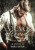 Ler Viúvo Atrevido, do autor Sara Ester