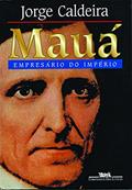 Ler Mauá: empresário do império, do autor Jorge Caldeira